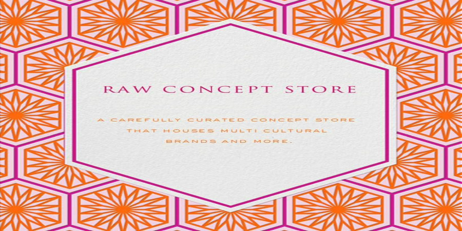 Raw Concept Store